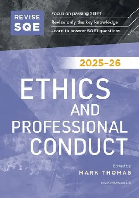 Revise SQE Ethics and Professional Conduct 2025-26 by Thomas, Mark