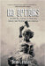 No Options: My 365-Day Journey To Complete Mental And Physical Transformation by Dean Latusek