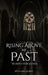 Rising Above My Past: Triumph Over Silence by William Gorry