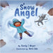 A Snow Angel by Weyer, Randy Enrique