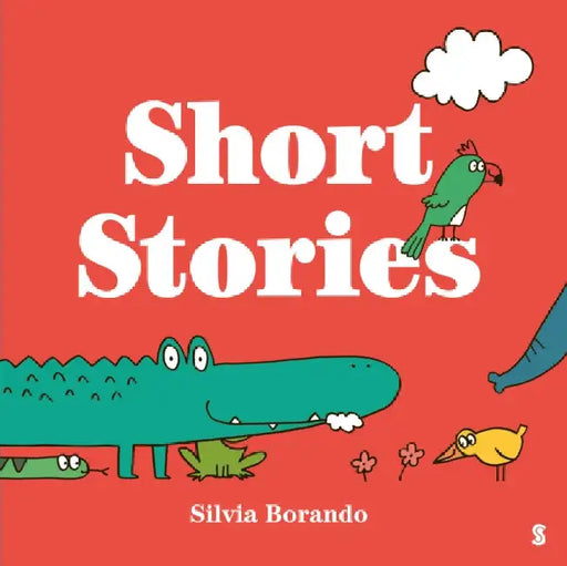 Short Stories by Silvia Borando