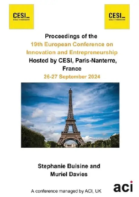 ECIE 2024-Proceedings of the 19th European Conference on Innovation and Entrepreneurship by Stéphanie Buisine