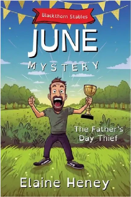 The Father's Day Thief Blackthorn Stables June Mystery - Dyslexia Friendly by Heney, Elaine