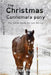 The Christmas Connemara Pony - Dyslexia Friendly by Heney, Elaine