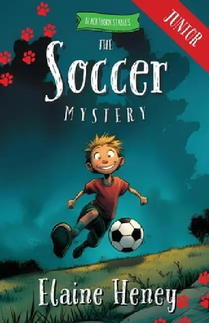 The Soccer Mystery - Blackthorn Stables Junior by Elaine Heney
