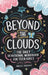 Beyond The Clouds: The Daily Devotional Workbook For Teen Girls: Prayers, Techniques, And Exercises To Help Manage Your Anxiety And Stress In Only 11 by Biblical Teachings