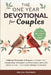 The 52-Week Devotional for Couples: 5-Minute Devotions & Prayers to Deepen Your Relationship, Strengthen Communication, and Grow Closer to God - For a by Teachings, Biblical