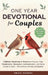 The 52-Week Devotional for Couples: 5-Minute Devotions & Prayers to Deepen Your Relationship, Strengthen Communication, and Grow Closer to God - For a by Biblical Teachings