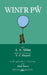 Wini'r Pŵ (Winnie the Pooh in Welsh) by A. A. Milne, Ernest Shepard, Adam Pearce