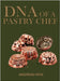 DNA of a Pastry Chef by Hein, Andreas