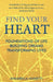 Find Your Heart