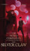 The Silver Claw: The Numen Chronicles Interlude Story by Csernis, Tate