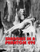 Shadows in a Phantom Eye, Volume 1 (1872-1907): Attractions & Aberrations In The Moving Image 1872-1949 by Nocturne Group