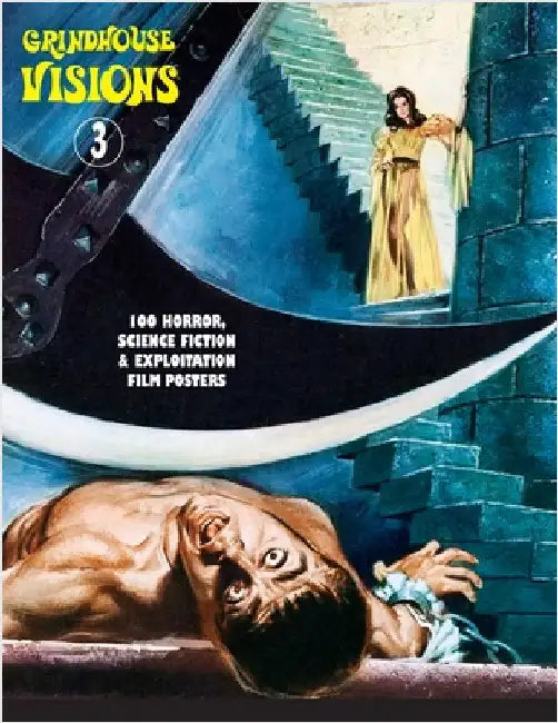 Grindhouse Visions 3: 100 Horror, Science Fiction & Exploitation Film Posters by Janus, G. H.