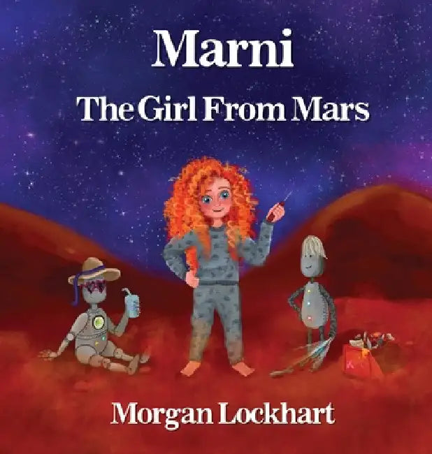 Marni: The Girl From Mars by Lockhart, Morgan