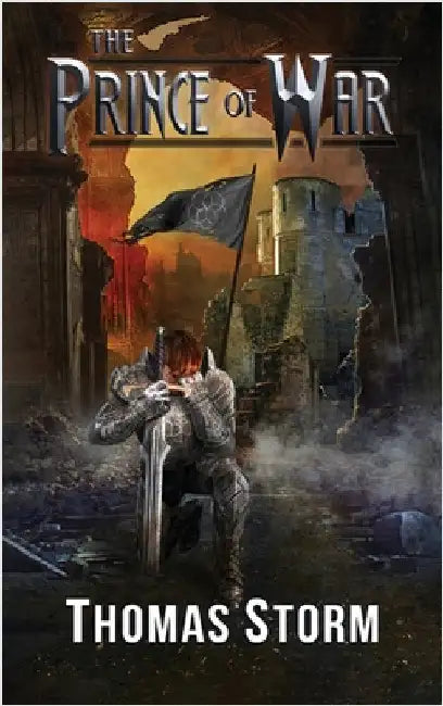 The Prince of War by Storm, Thomas