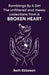 Ramblings By A Girl: The Unfiltered and Messy Collection from A Broken Heart by Beth Ebbeson
