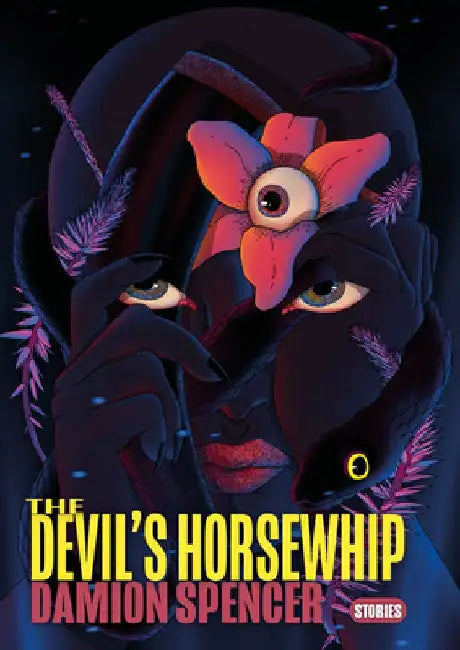 The Devils Horsewhip by Damion Spencer
