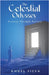 The Celestial Odyssey by Viera, Angel