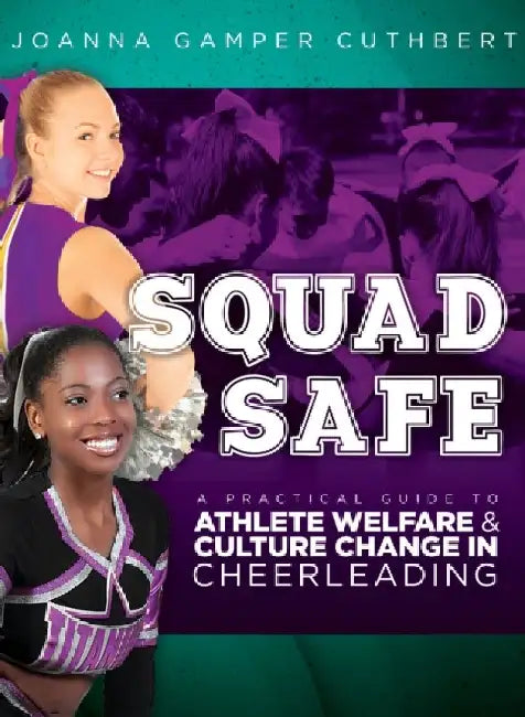 Squad Safe by Joanna Gamper Cuthbert