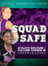 Squad Safe by Joanna Gamper Cuthbert