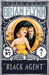 Black Agent: An Anthony Bathurst Mystery by Brian Flynn