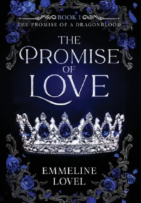 The Promise of Love by Emmeline Lovel