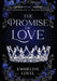 The Promise of Love by Emmeline Lovel