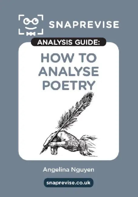 The SnapRevise Analysis Guides: How To Analyse Poetry