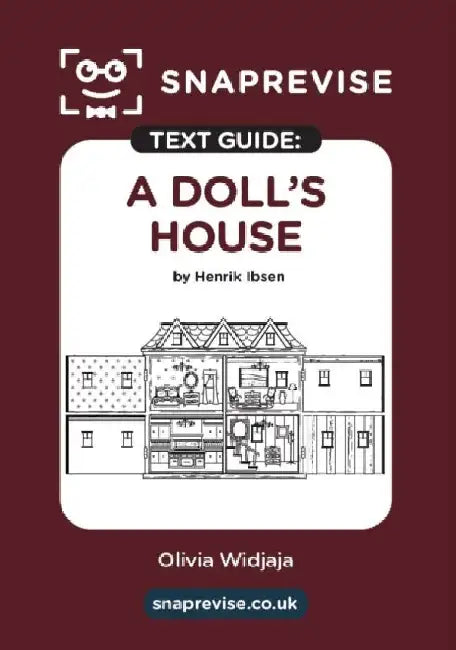 SnapRevise A Doll's House Text Guide for English Literature