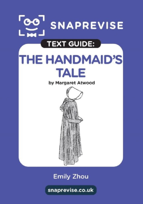 SnapRevise The Handmaid's Tale Text Guide for English Literature