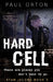 Hard Cell by Paul Orton