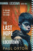The Last Hope of Lockdown by Paul Orton