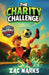 The Charity Challenge by Zac Marks