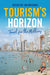 Tourism’s Horizon: Travel for the Millions
