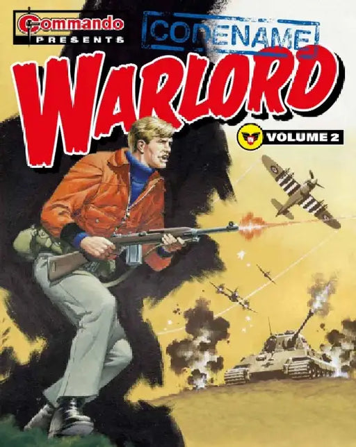 Commando Presents: Codename Warlord vol. 2 by Dominic Teague
