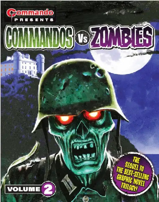 Commando Presents: Commandos vs. Zombies vol. 2 by Georgia (D.C. Thomson & Co Ltd) Standen Battle