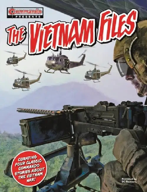 The Vietnam Files by DC Thomson