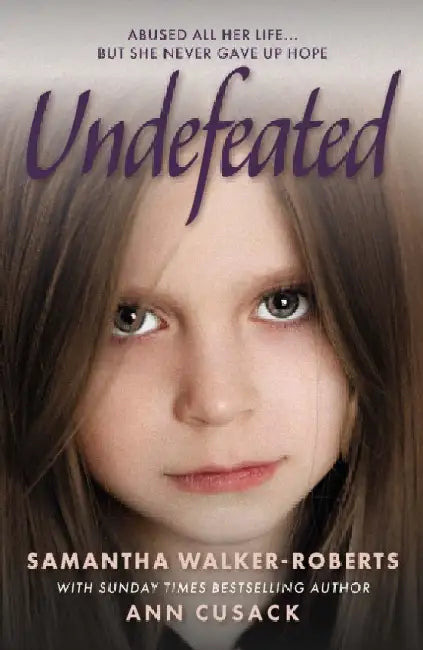 Undefeated by Samantha Walker-Roberts