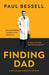 Finding Dad by Paul Bessell
