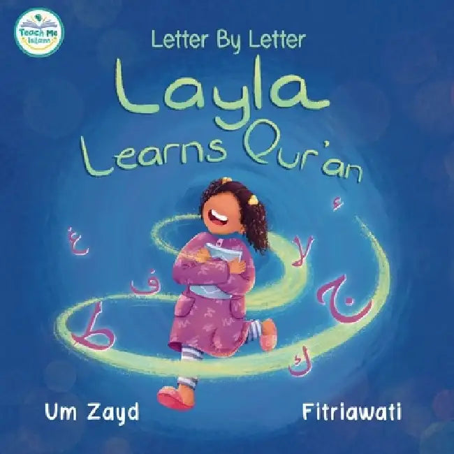 Layla Learns Qur'an by Um Zayd