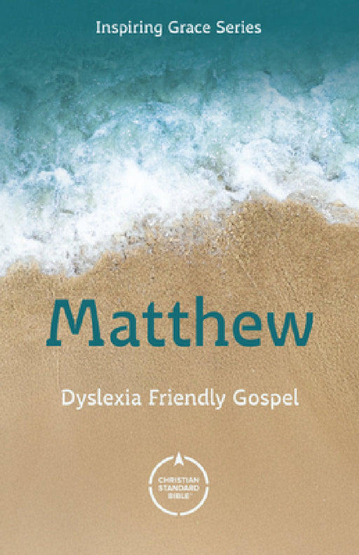 CSB Gospel of Matthew: Dyslexic-Friendly by Csb