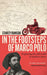 In the Footsteps of Marco Polo: Exploring the Old World in Modern Times by Stanley Johnson