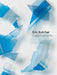 Eric Butcher: Trace Elements by Eric Butcher, Jonathan Watkins, David Batchelor