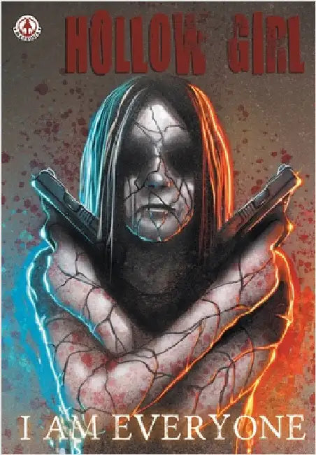 Hollow Girl 21: I Am Everyone by Cooper, Luke