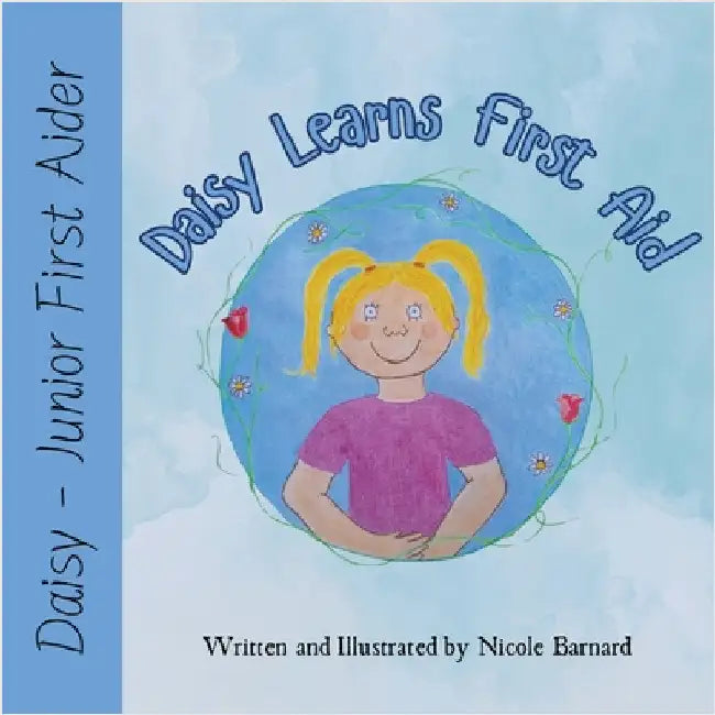 Daisy Learns First Aid by Barnard, Nicole