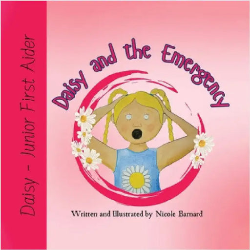 Daisy and The Emergency by Barnard, Nicole