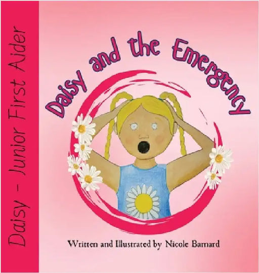 Daisy and The Emergency by Barnard, Nicole