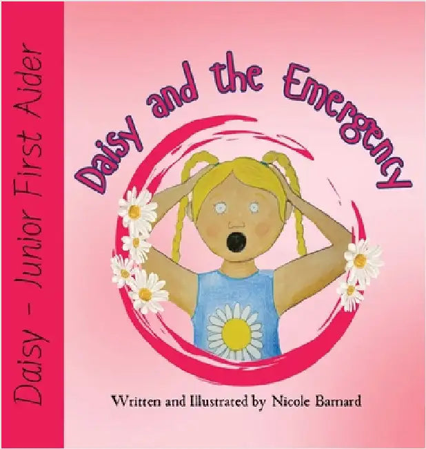 Daisy and The Emergency by Barnard, Nicole