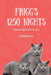 Frigg's 1250 Nights by Joanna Liu